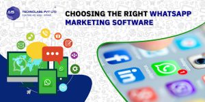 Choosing the Right WhatsApp Marketing Software