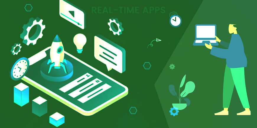 What Do Real-time Apps Mean?