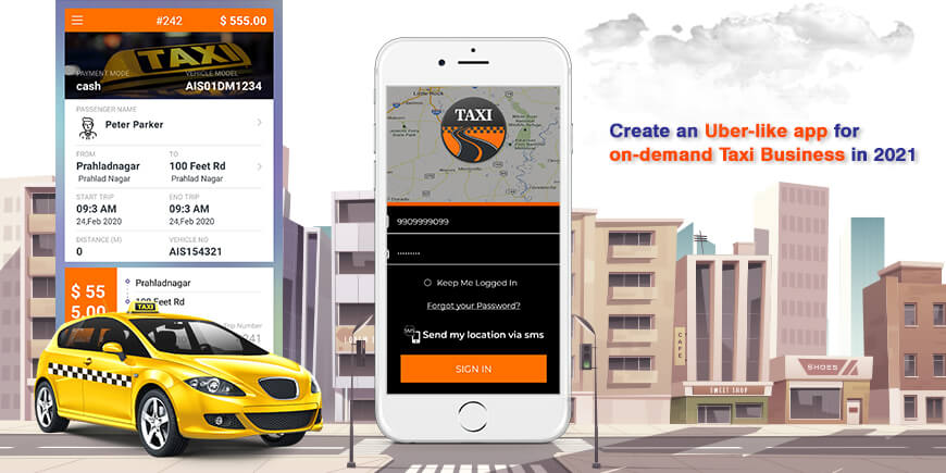 Is It Worth It to Create an Uber-like app for on-demand Taxi Business in 2021