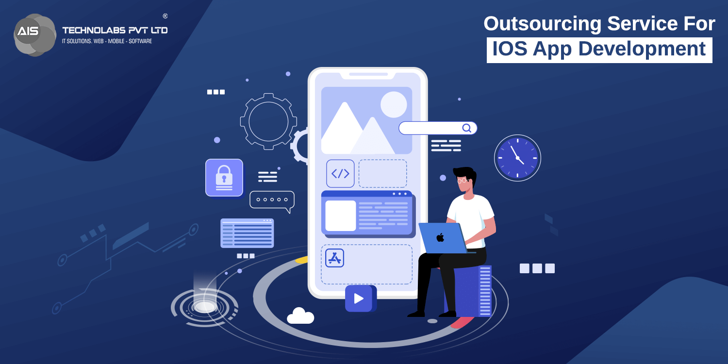 Why Outsourcing Service For IOS App Development Is A Great Idea?