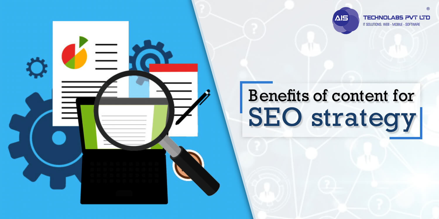 Benefits of content for SEO strategy