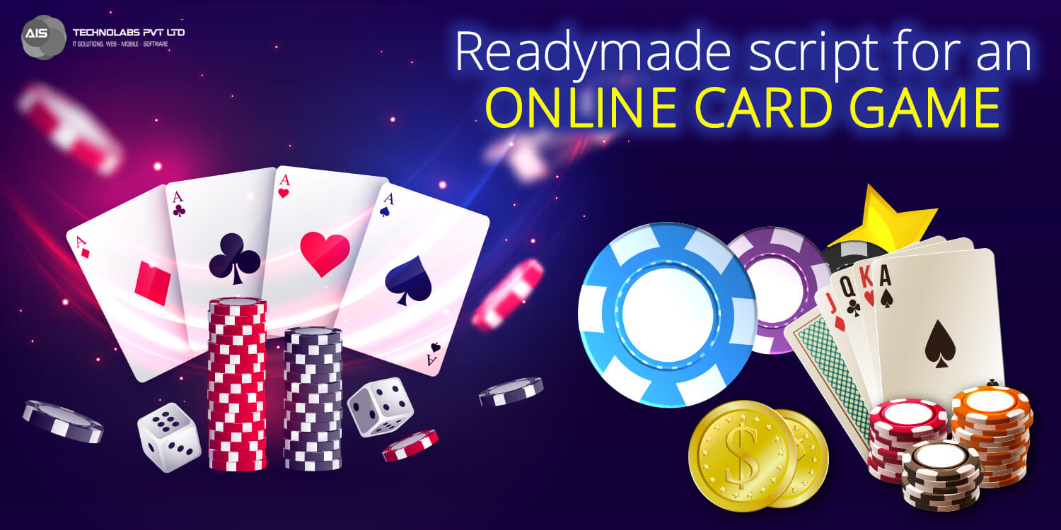 Why choose a readymade script for an online card game development script?