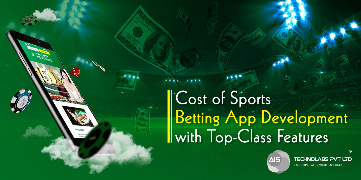 cost of sports betting app development with top-class features