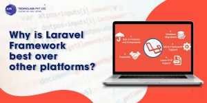 Why is Laravel Framework best over other platforms