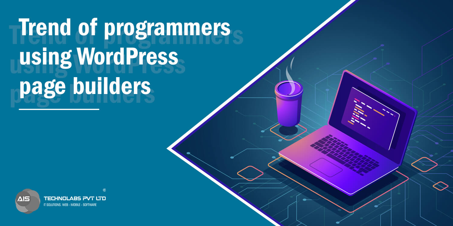 Trend of programmers using WordPress page builders