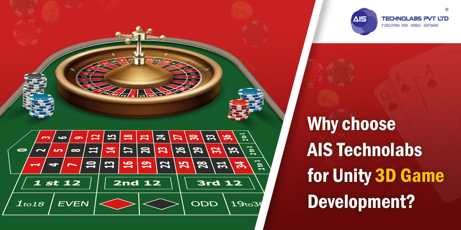 Why choose AIS Technolabs for Unity 3D Game Development?