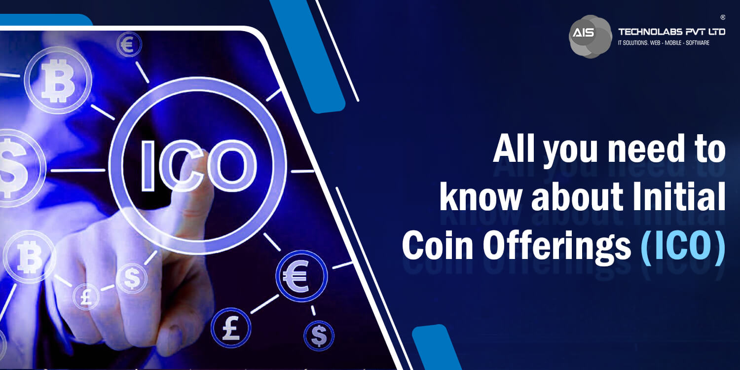 all you need to know about Initial Coin Offerings (ICO)