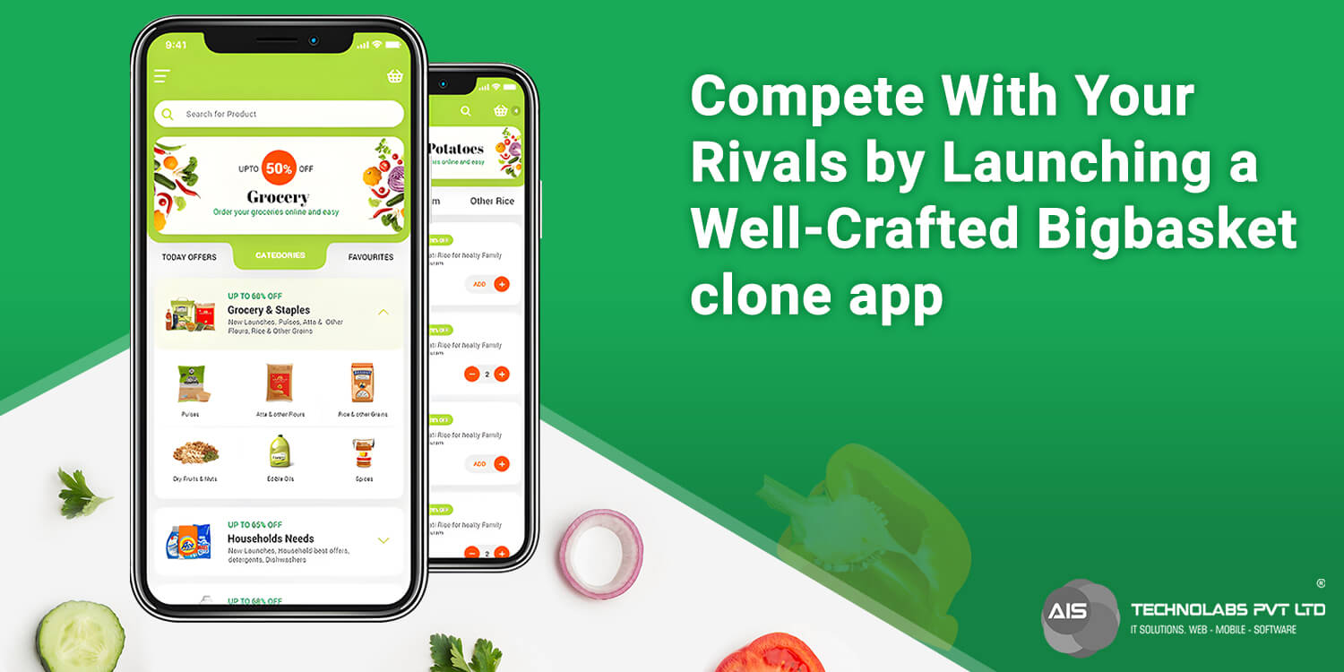 Compete With Your Rivals by Launching a Well-Crafted Bigbasket clone app