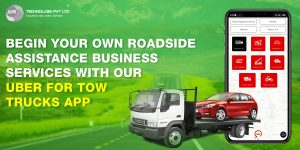 1_Begin Your Own Roadside Assistance Business Services With Our Uber For Tow Trucks App