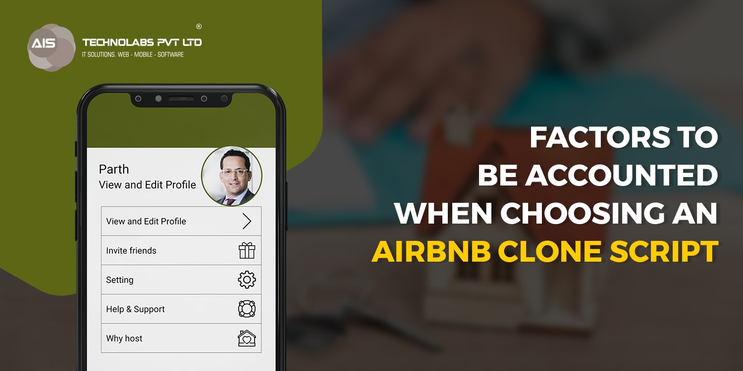 Factors to be accounted when choosing an Airbnb Clone Script.