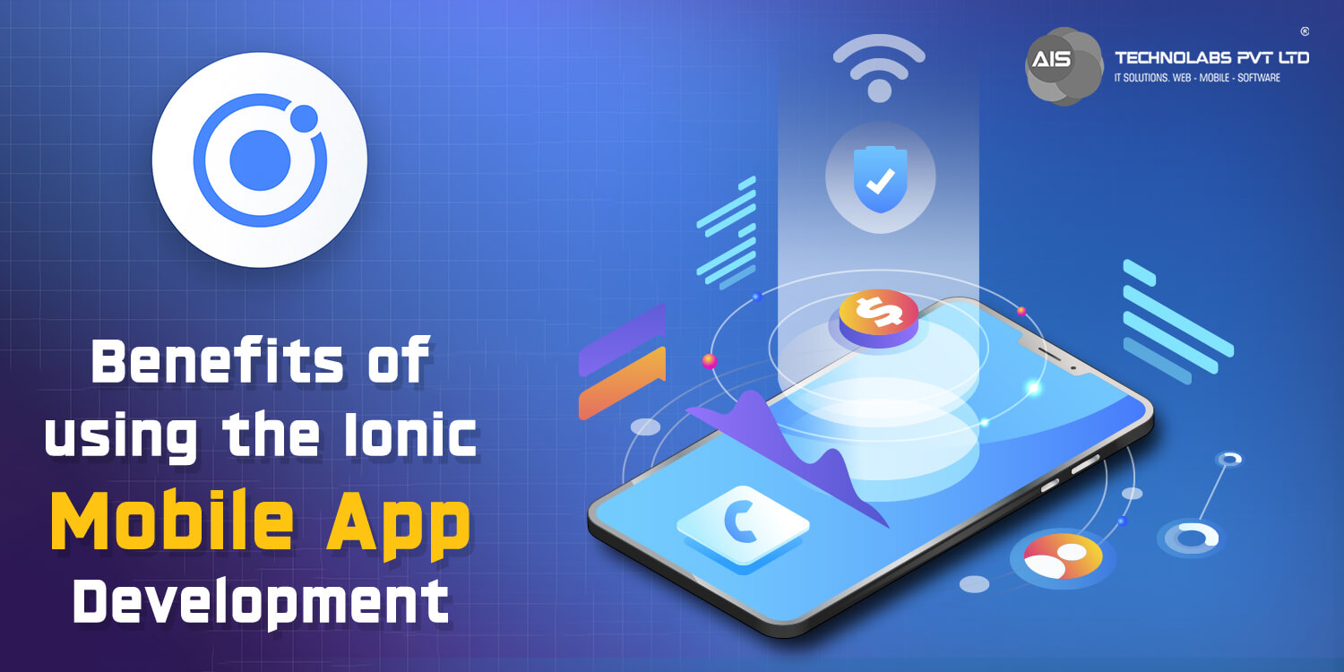 Ionic mobile app development benefits