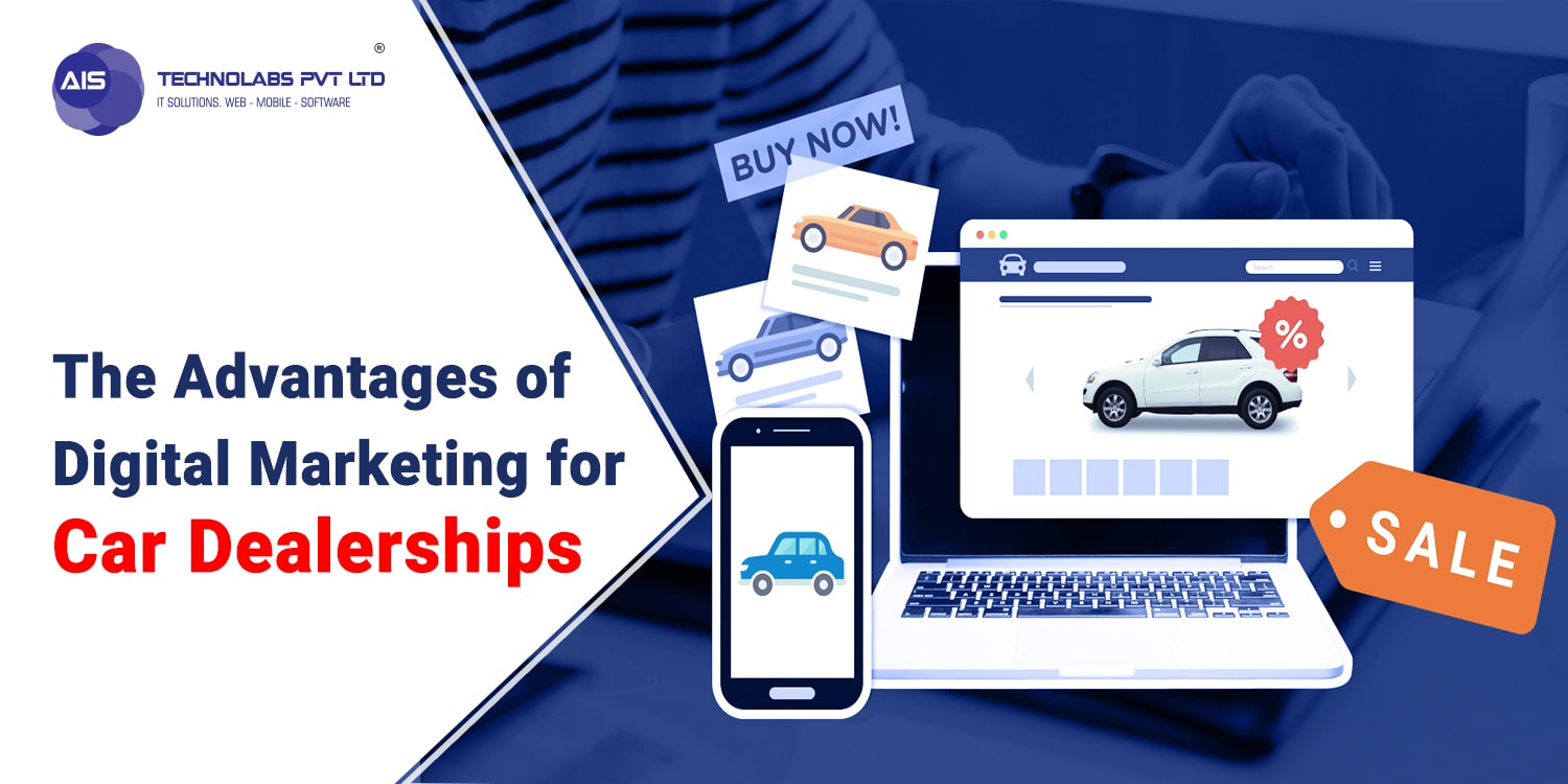 the advantages of digital marketing for car dealerships