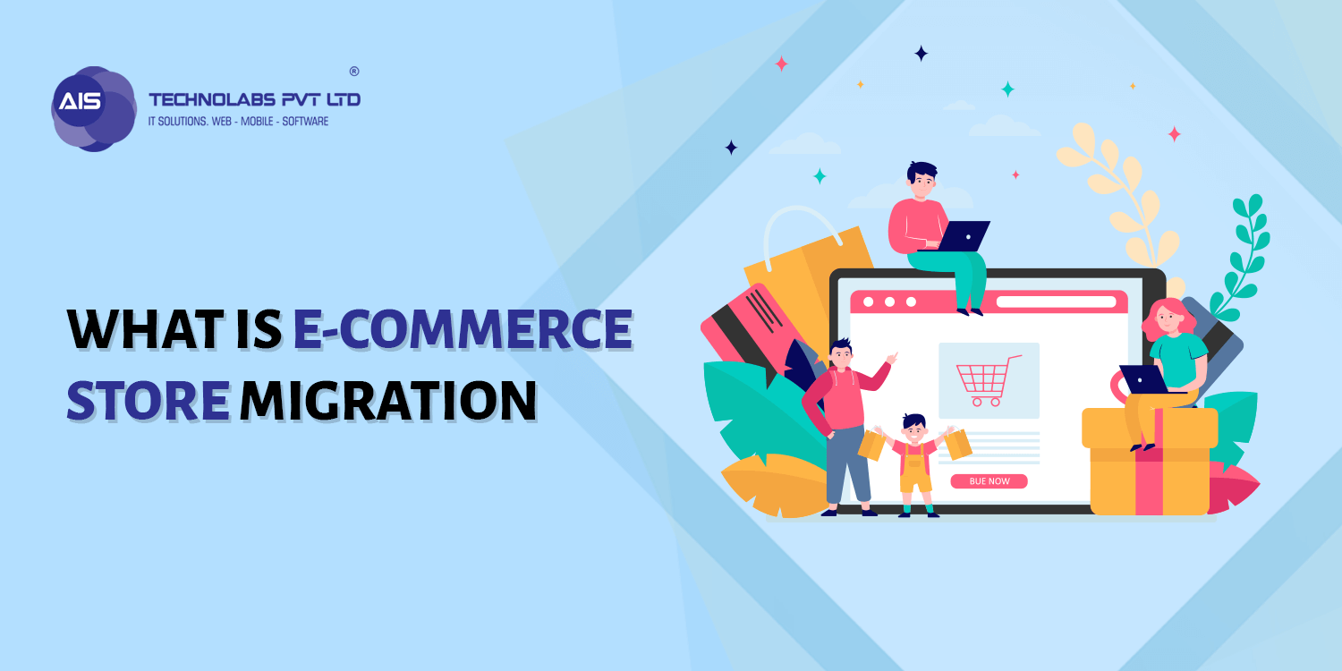 What is eCommerce Store Migration?