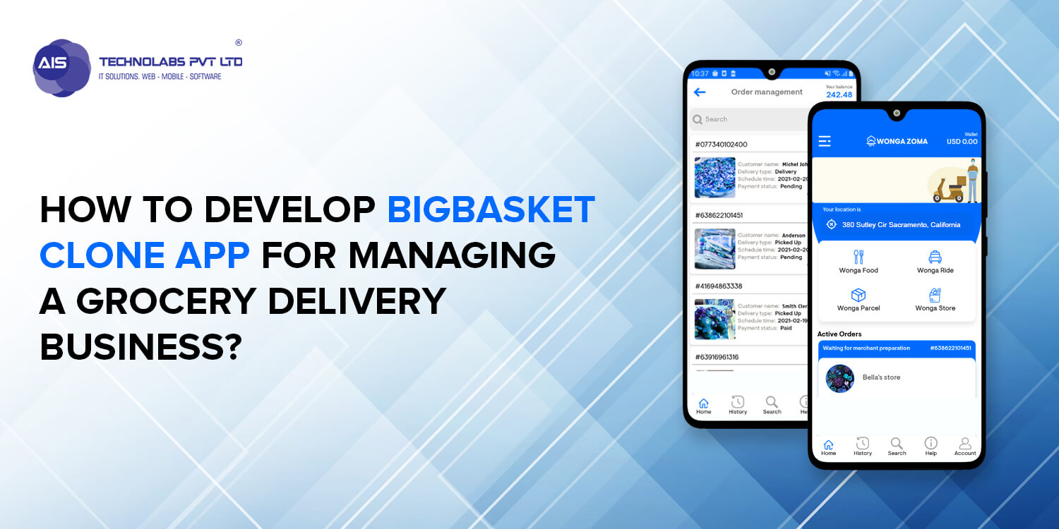 How To Develop Bigbasket Clone App For managing A Grocery Delivery Business