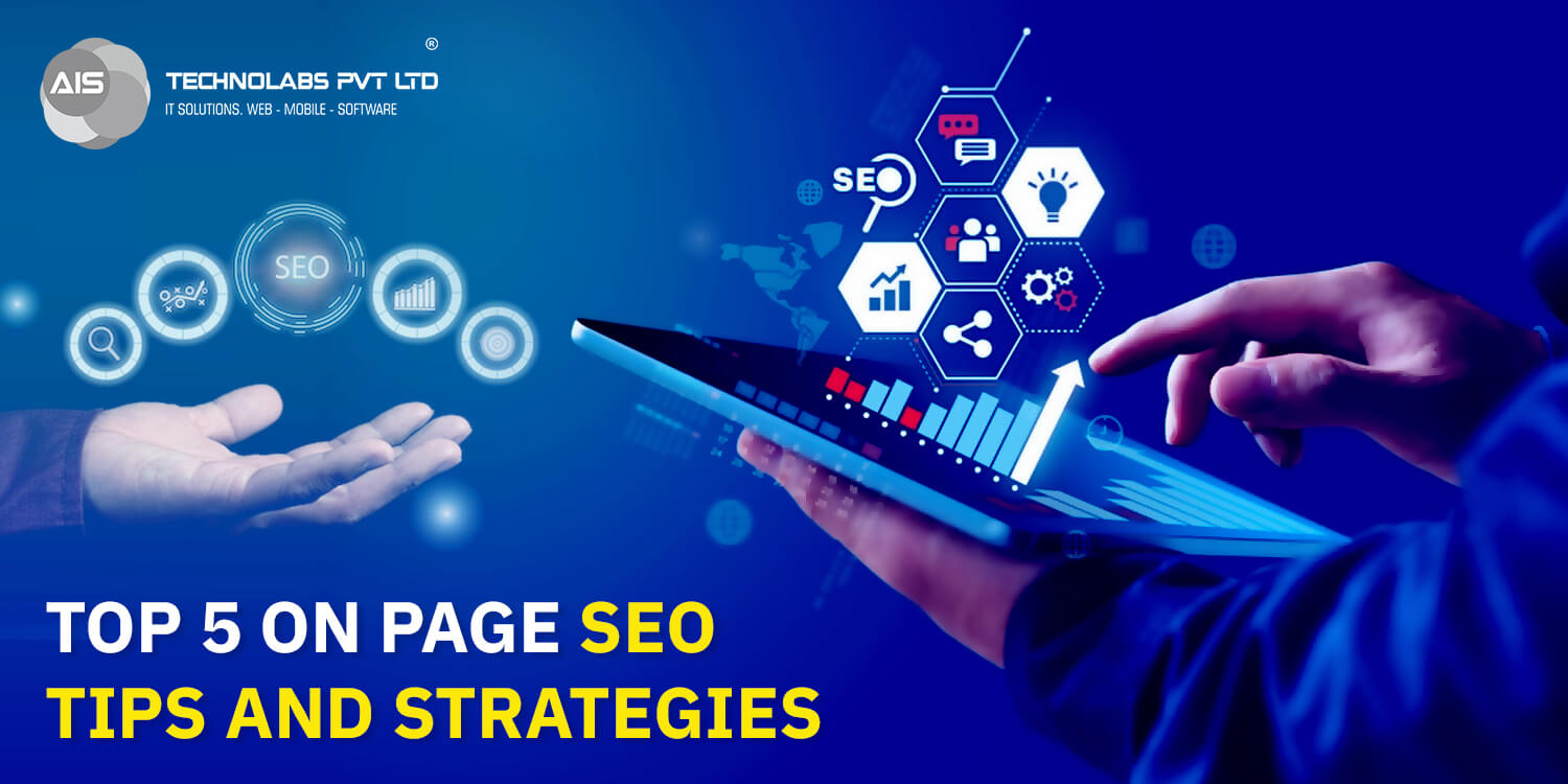 Top 5 On Page SEO Tips and Strategies
