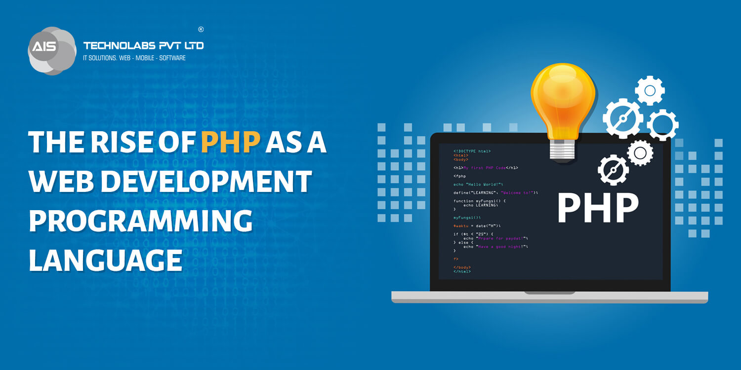 The Rise of PHP As a Web Development Programming Language