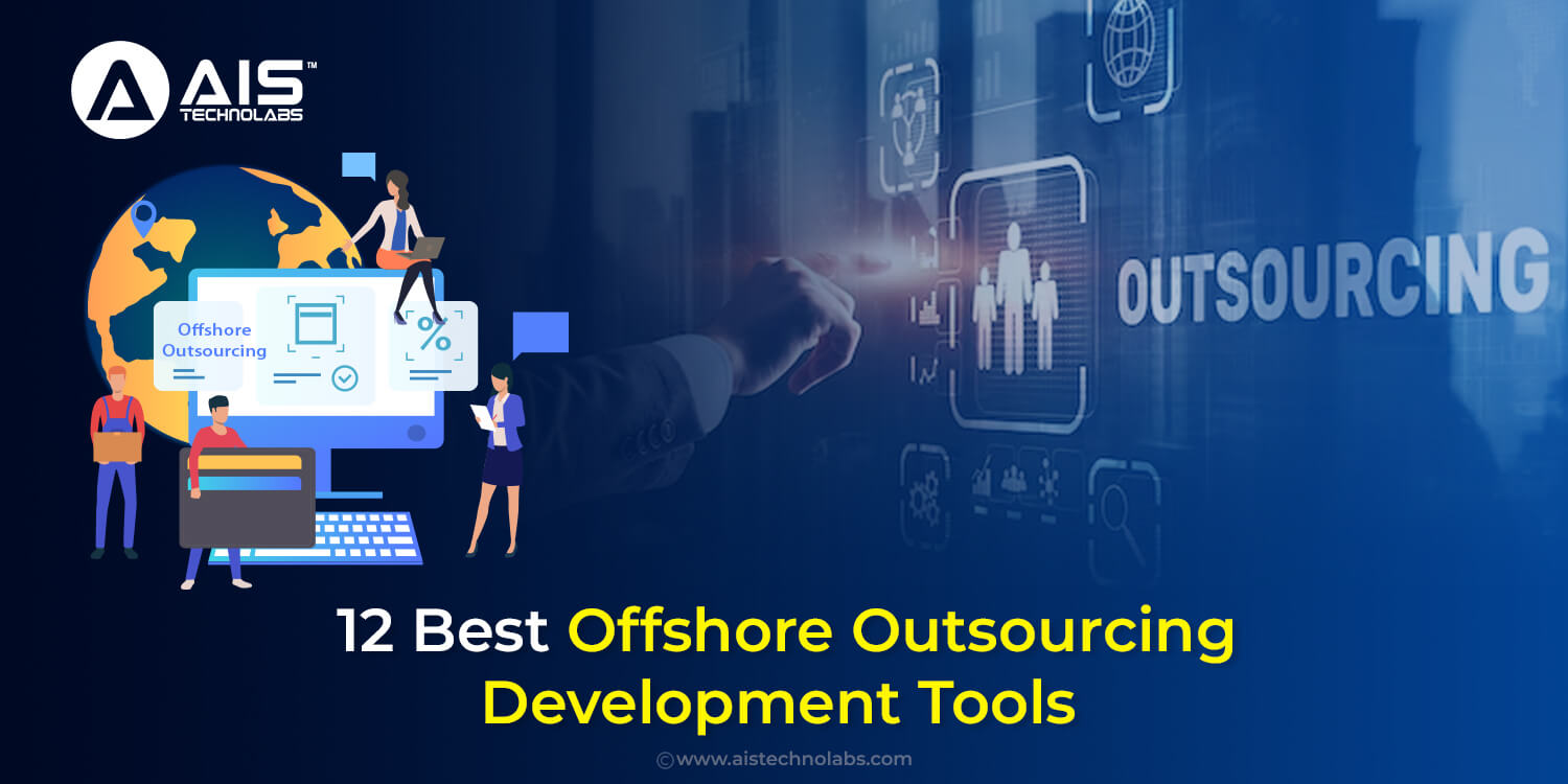 Offshore Outsourcing Development Tools
